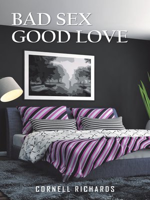 cover image of Bad Sex Good Love